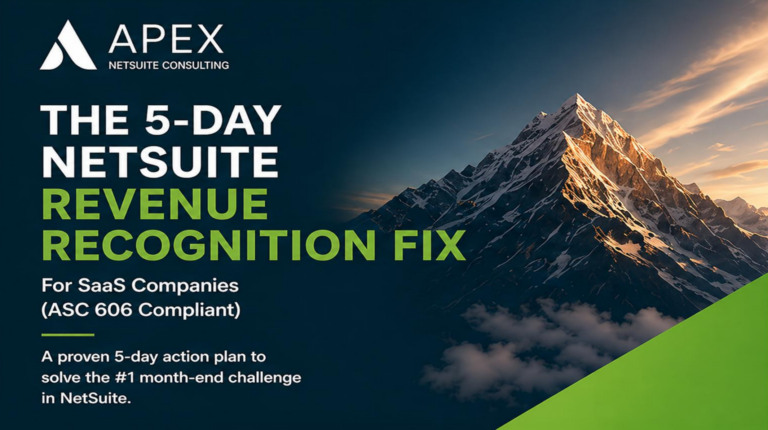 Apex NetSuite The 5-Day NetSuite Revenue Recognition Fix Guide